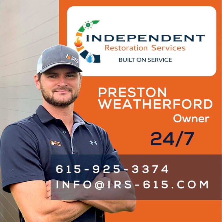 Independent Restoration Services - Middle Tennessee Owner, Preston Weatherford