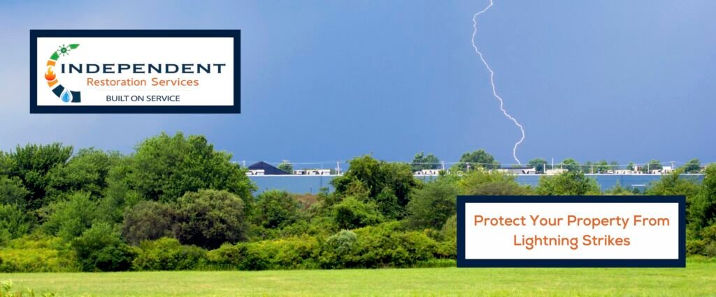 Protect Your Property From Lightning Strikes - fire prevention - Independent Restoration Services - Middle Tennessee